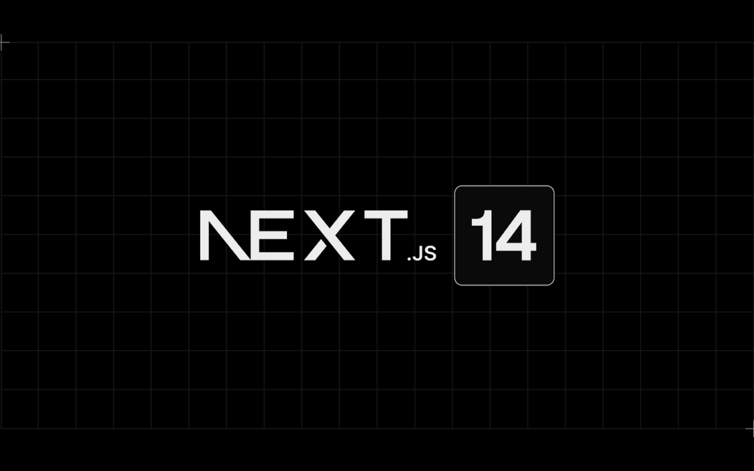 Next.js 14: Revolutionary Features and Why You Should Adopt It